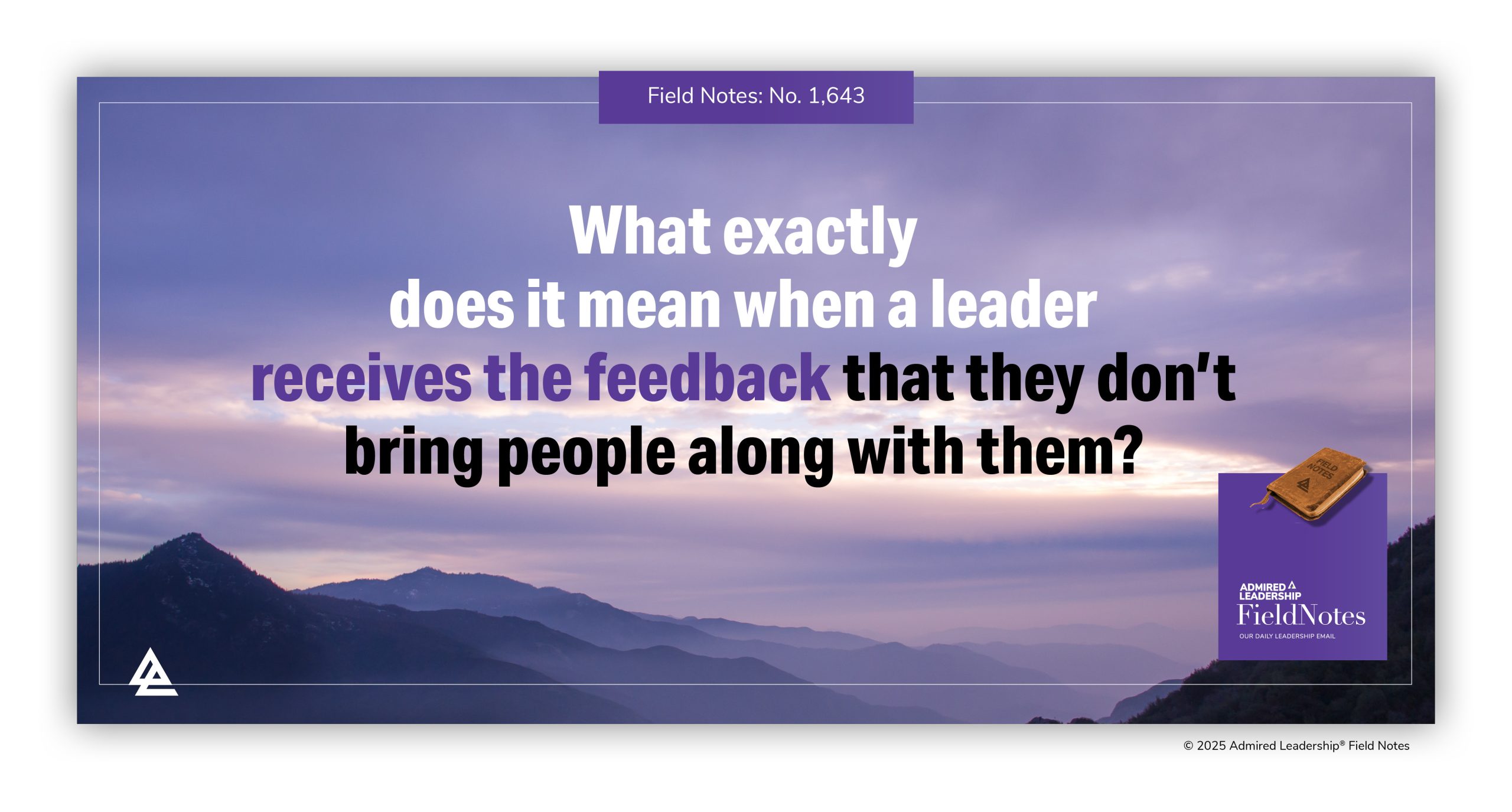 The Common Feedback That You Don’t Bring People Along With You