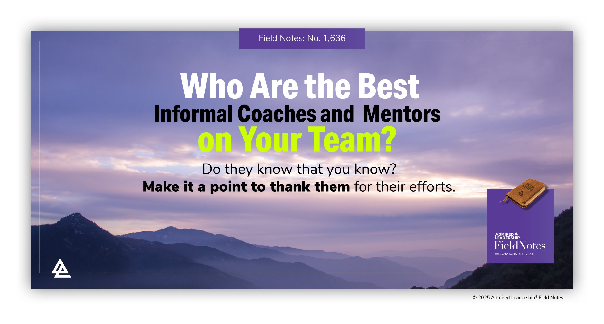 Who Are the Best Informal Coaches and Mentors on Your Team?