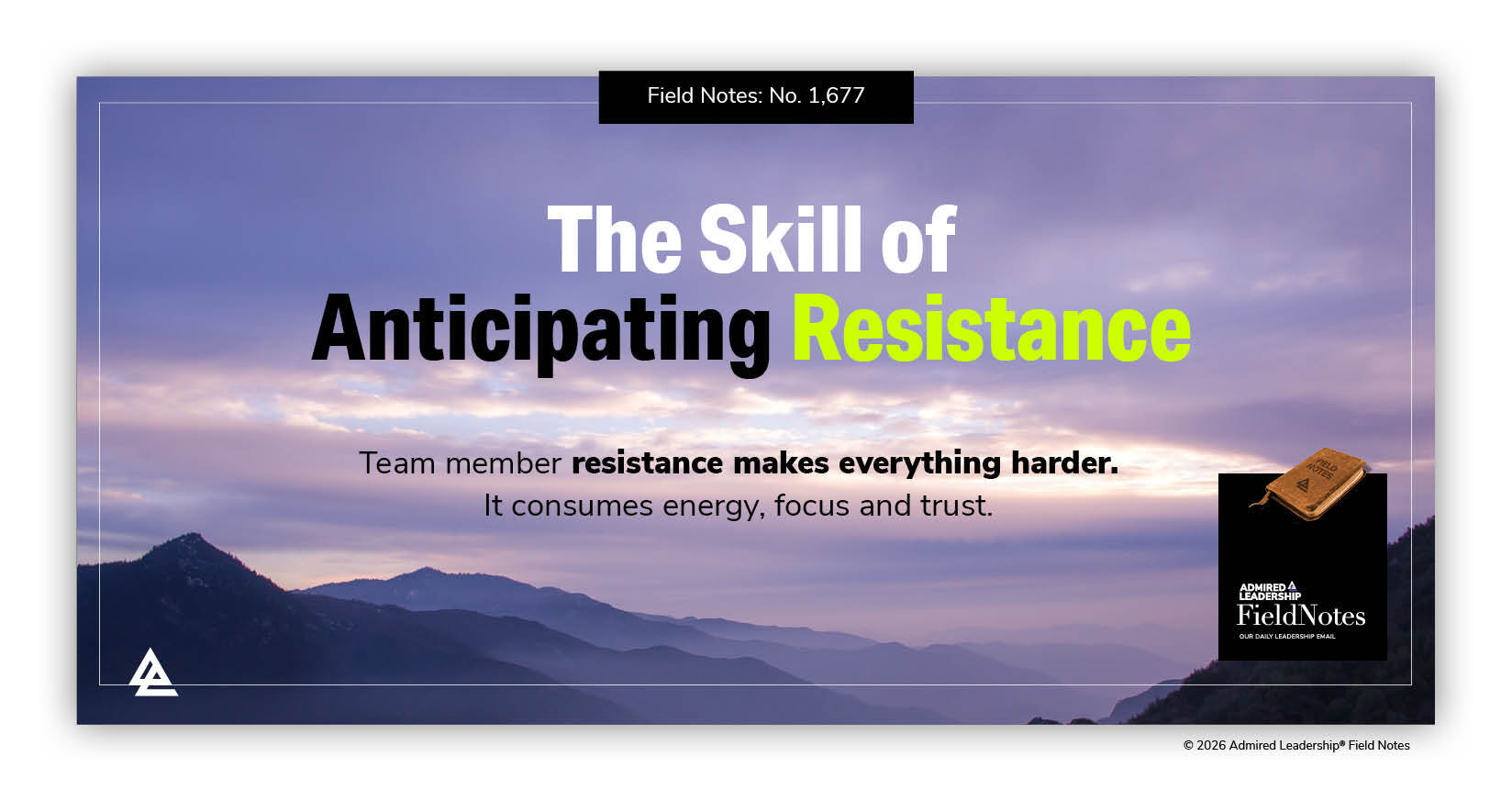 The Leadership Skill of Anticipating Resistance