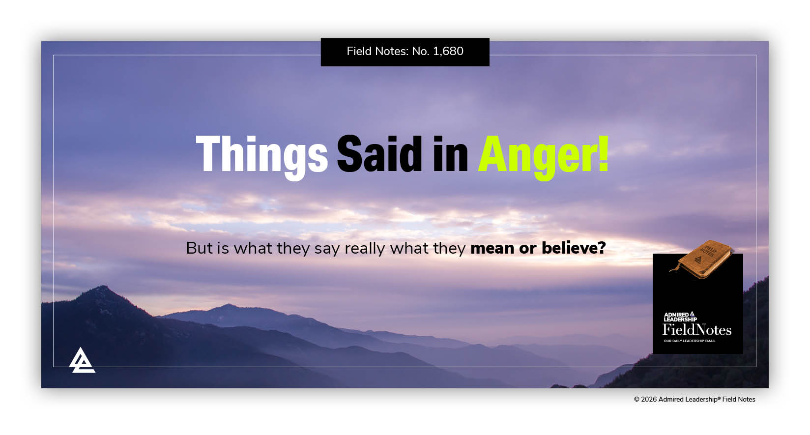 How to Interpret the Candor of Things Said in Anger