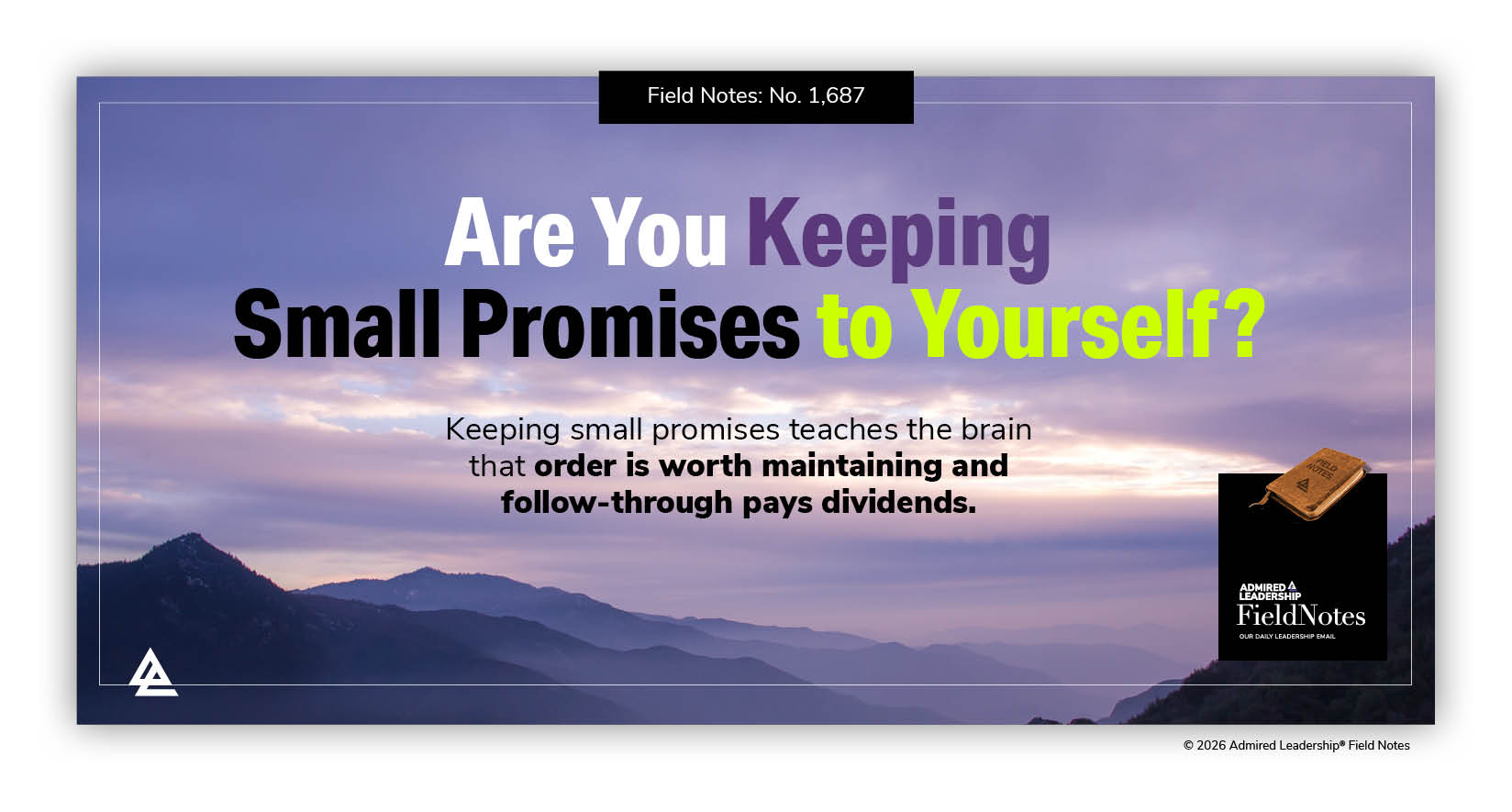 Keeping Small Promises to Yourself Is Foundational for Being Organized
