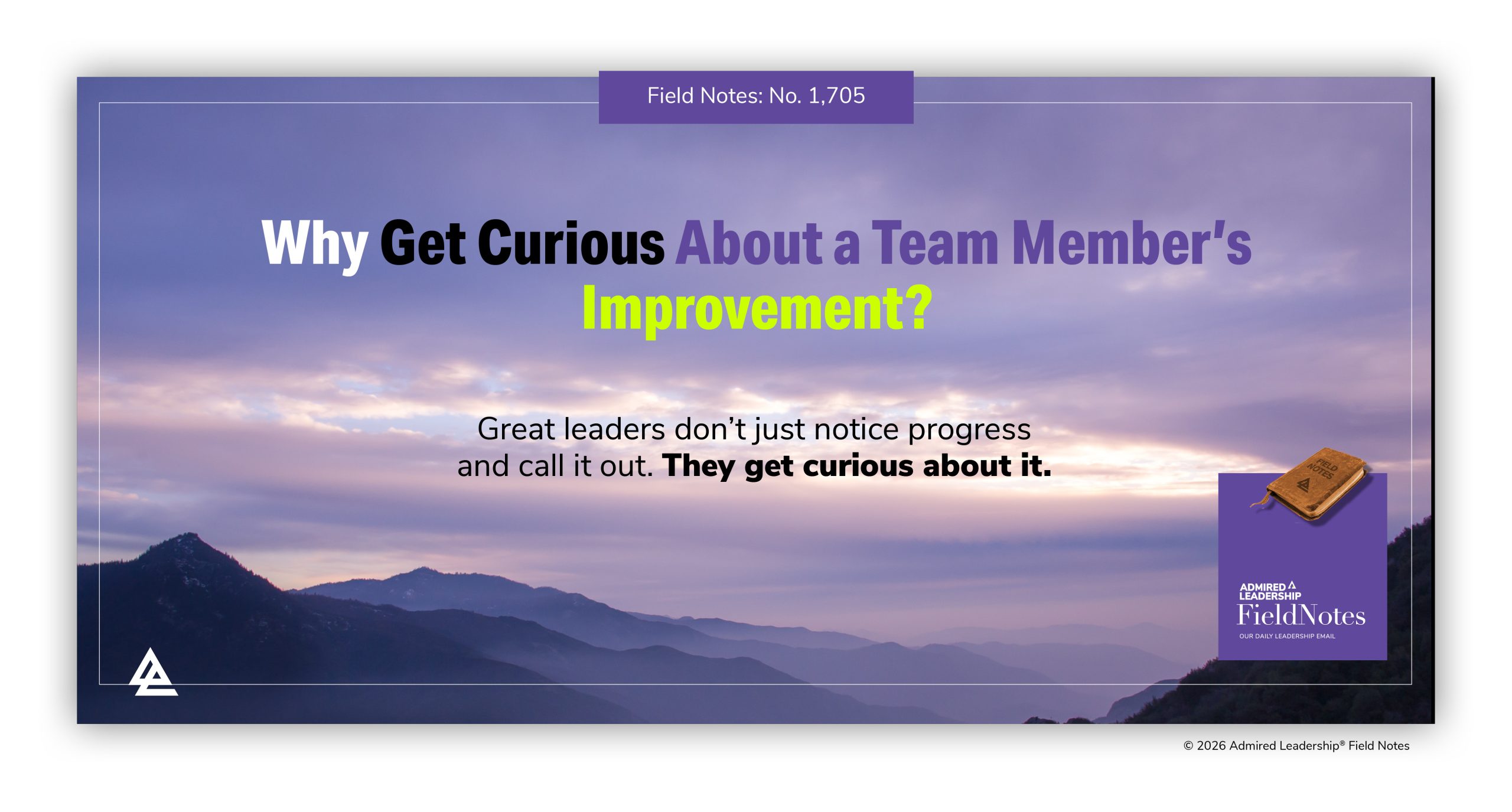 Call Out and Get Curious About a Team Member’s Improvement