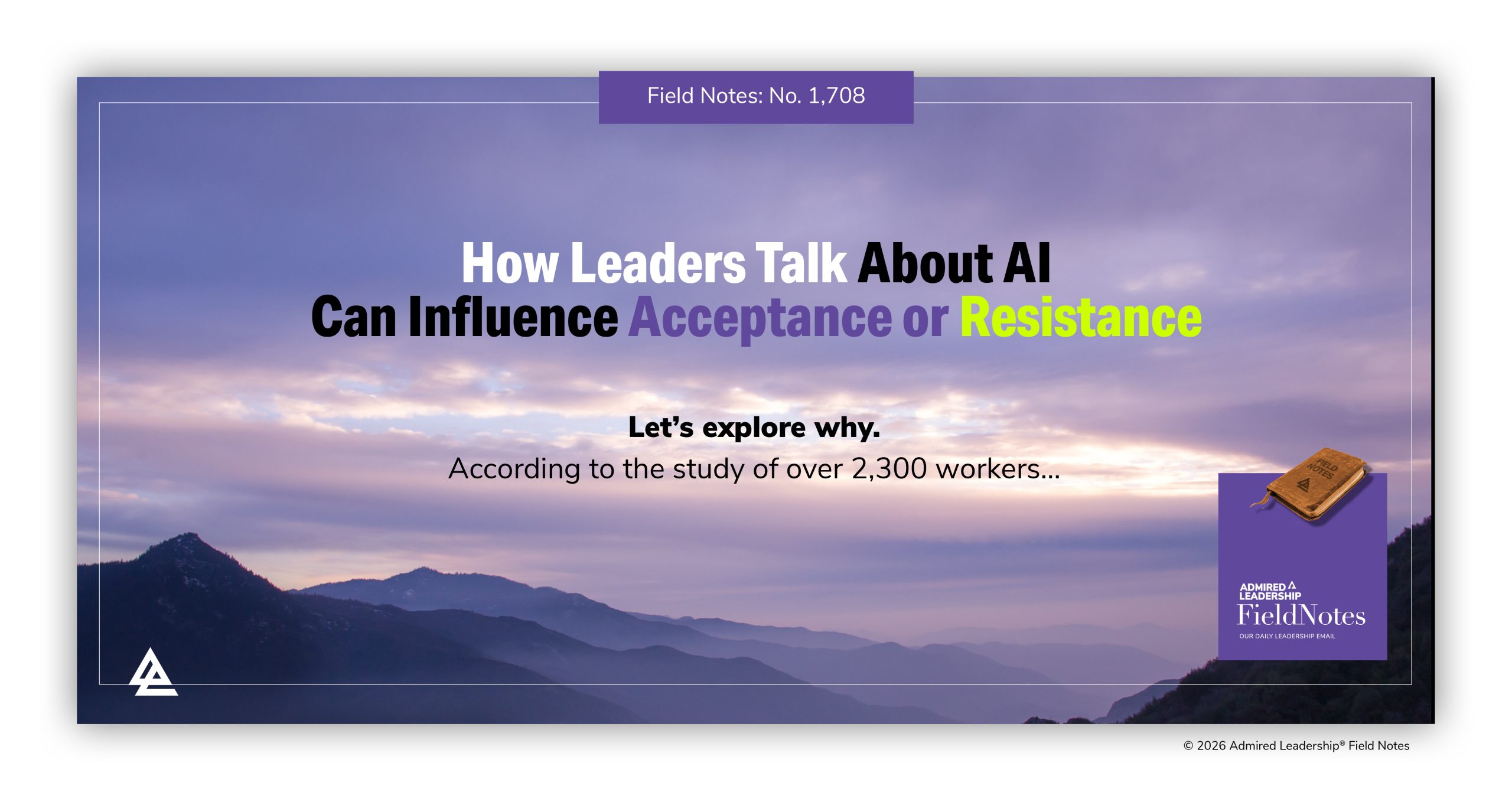 How Leaders Talk About AI Can Influence Acceptance or Resistance