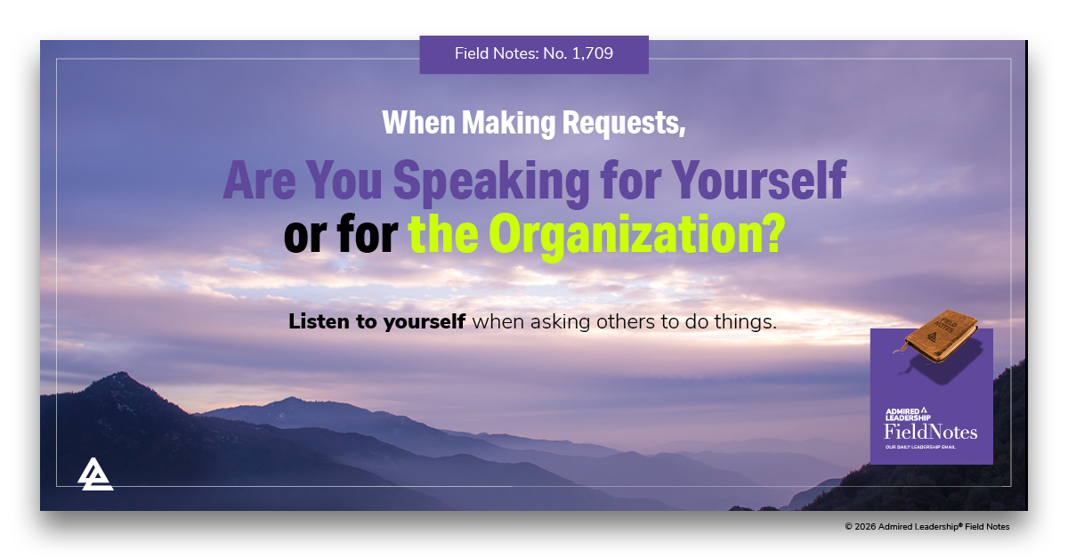 When Making Requests, Are You Speaking for Yourself or for the Organization?